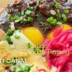 What to Eat in Penang for First-Time Visitors