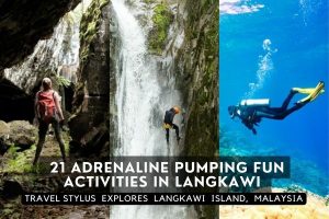21 Adrenaline Pumping Fun Activities in Langkawi in 2023